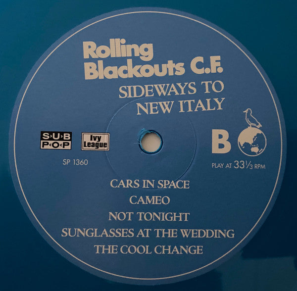 Rolling Blackouts C.F.* -Sideways To New Italy