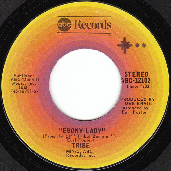 Tribe - Ebony Lady / Give Me One More Day