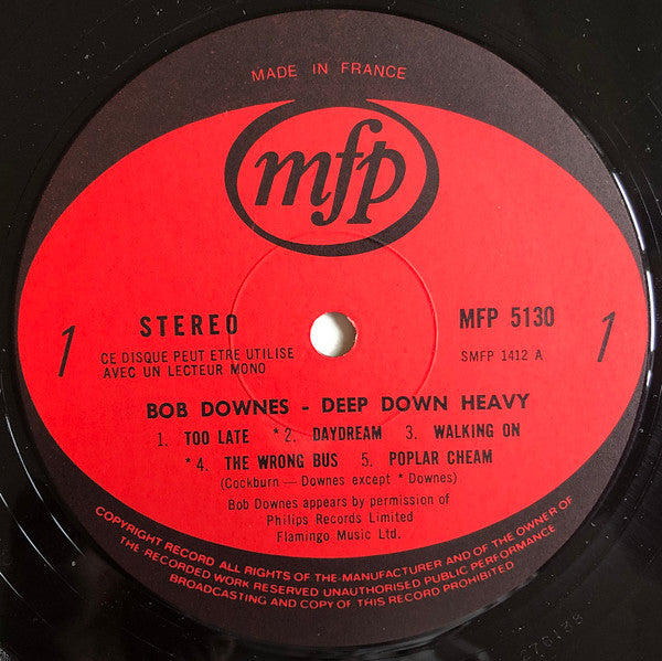 Bob Downes -Deep Down Heavy
