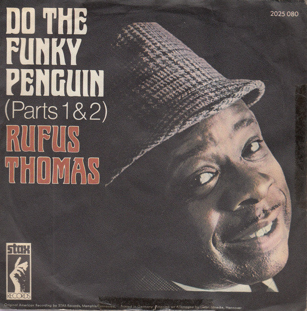 Rufus Thomas -Do The Funky Penguin (Parts 1 & 2)