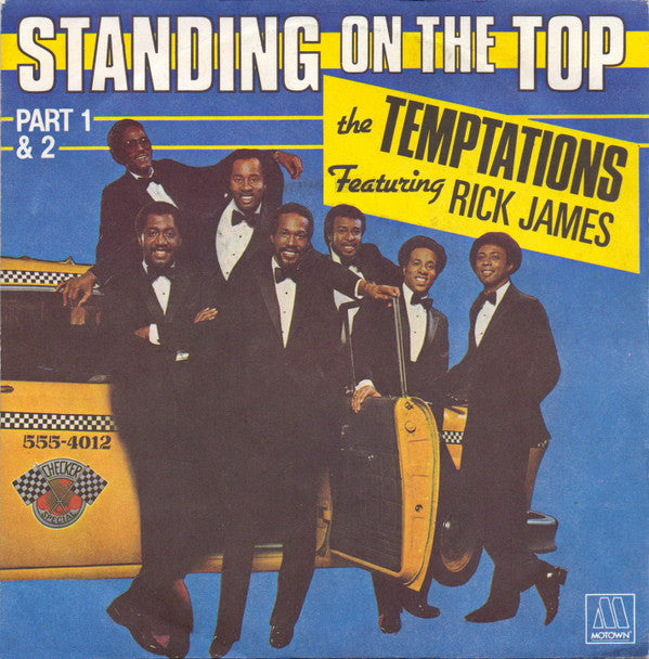 The Temptations Featuring Rick James - Standing On The Top