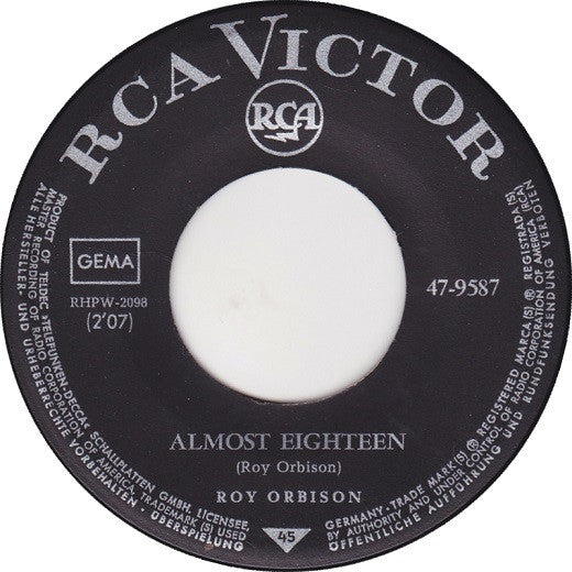 Roy Orbison -Almost Eighteen / Jolie