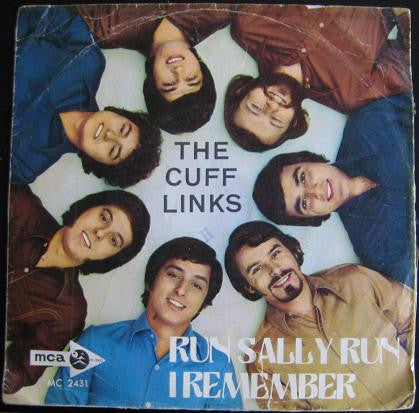 The Cuff Links -Run Sally Run / I Remember