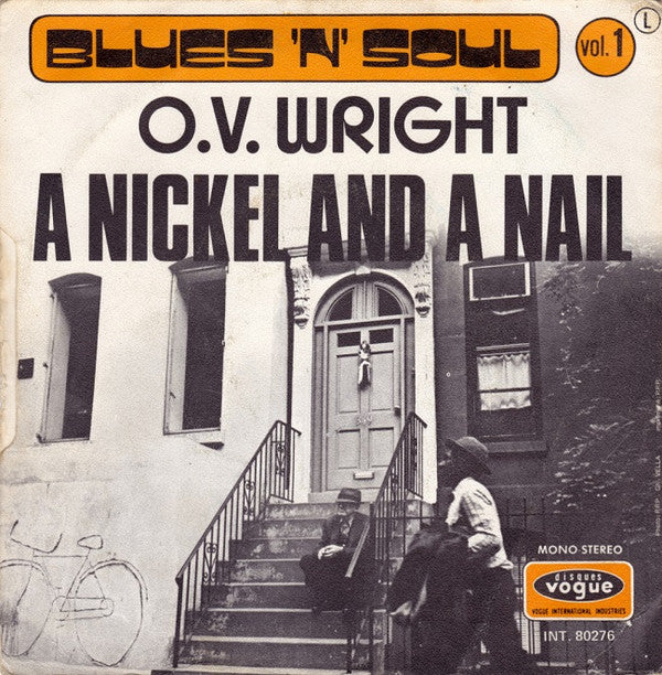 O.V. Wright -A Nickel And A Nail
