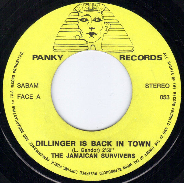 The Jamaican Survivers* -Dillinger Is Back In Town