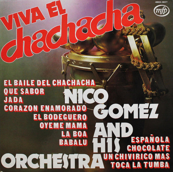 Nico Gomez And His Orchestra -Viva El Chachacha