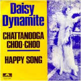 Daisy Dynamite -Chattanooga Choo-Choo