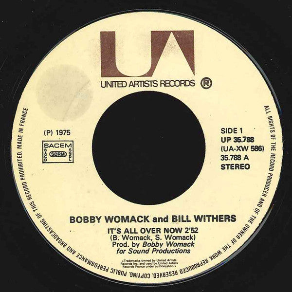 Bobby Womack & Bill Withers -It's All Over Now / Doing It My Way