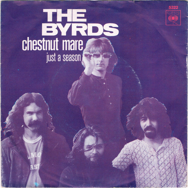 The Byrds -Chestnut Mare
