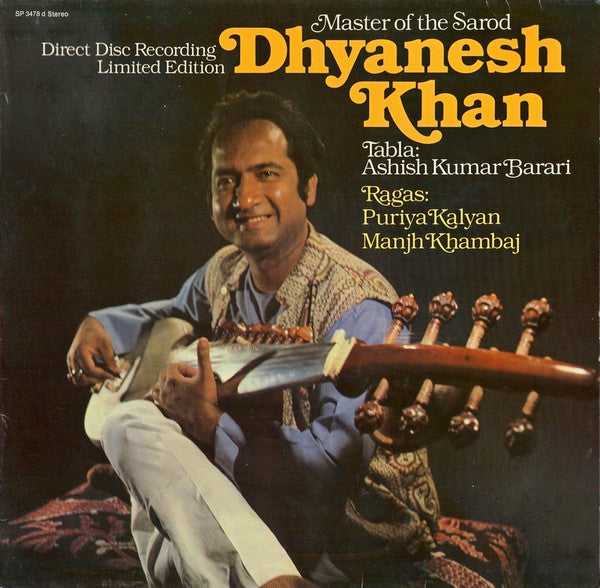 Dhyanesh Khan -Master Of The Sarod