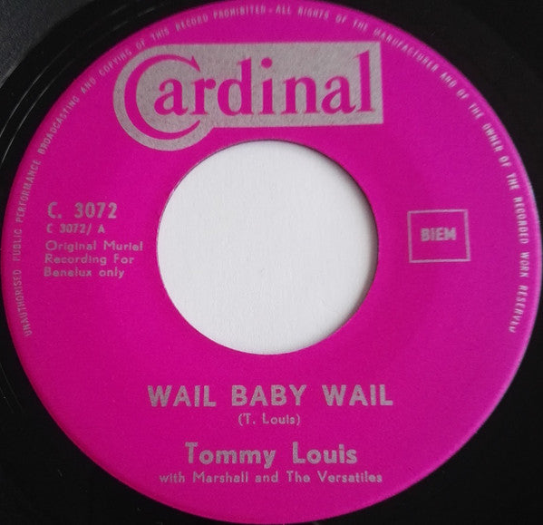 Tommy Louis -Wail Baby Wail / Lookie There
