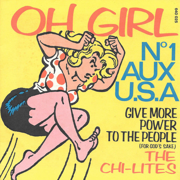The Chi-Lites -Oh Girl