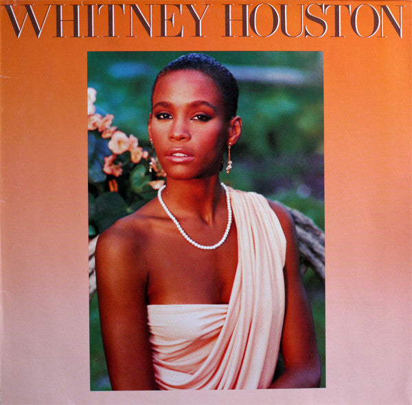 Whitney Houston -Whitney Houston