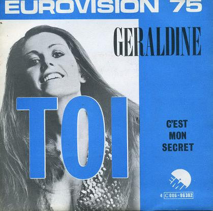 Geraldine -Toi / C'est Mon Secret