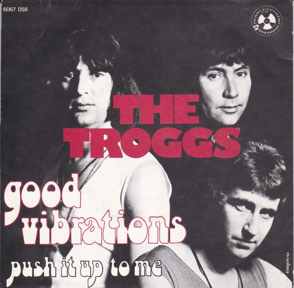 The Troggs -Good Vibrations