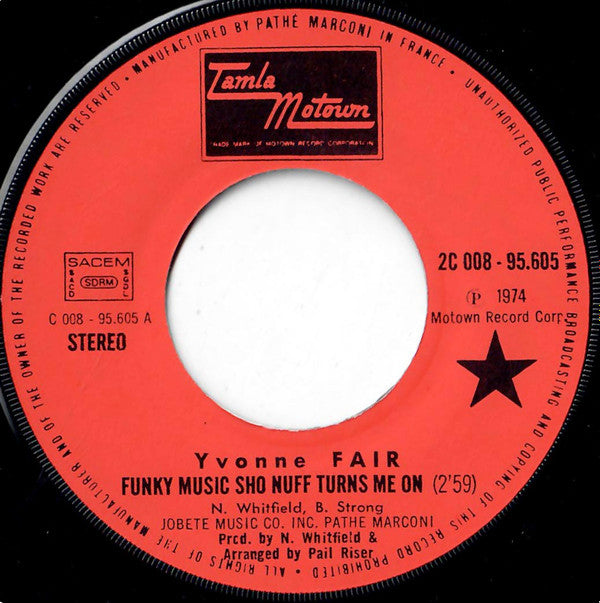 Yvonne Fair - Funky Music Sho Nuff Turns Me On / Let Your Hair Down