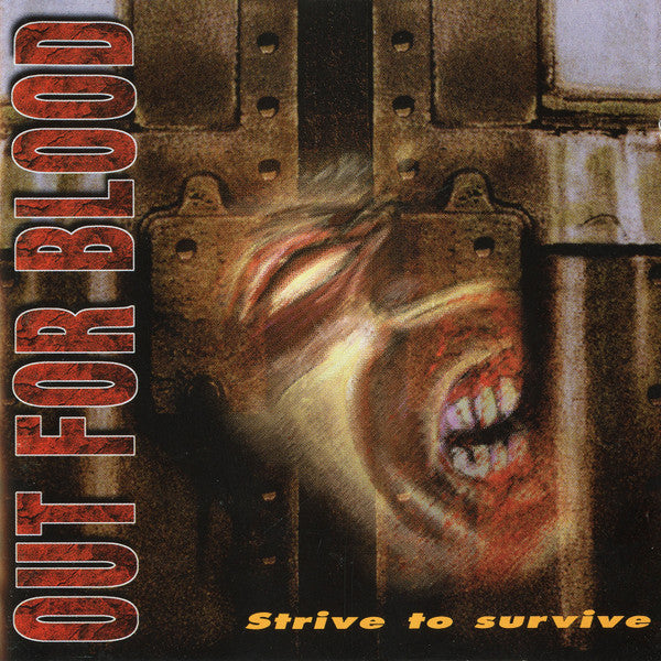 Out For Blood -Strive To Survive
