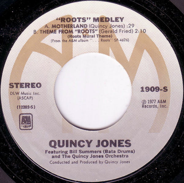 Quincy Jones -Roots Medley / Many Rains Ago (Oluwa)