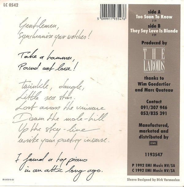 The Laroids -Too Soon To Know / They Say Love Is Blonde