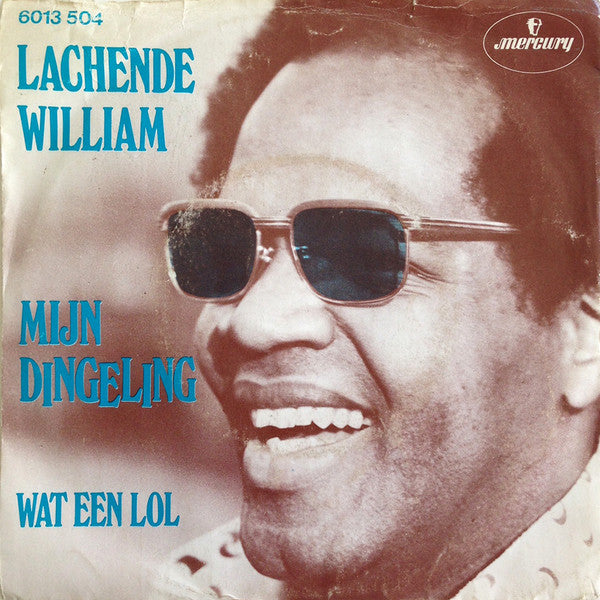Lachende William -Mijn Dingeling