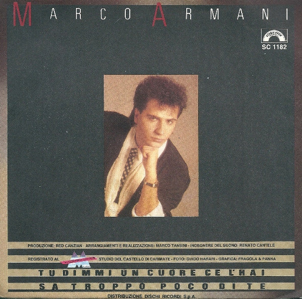Marco Armani -Tu Dimmi Un Cuore Ce L'Hai