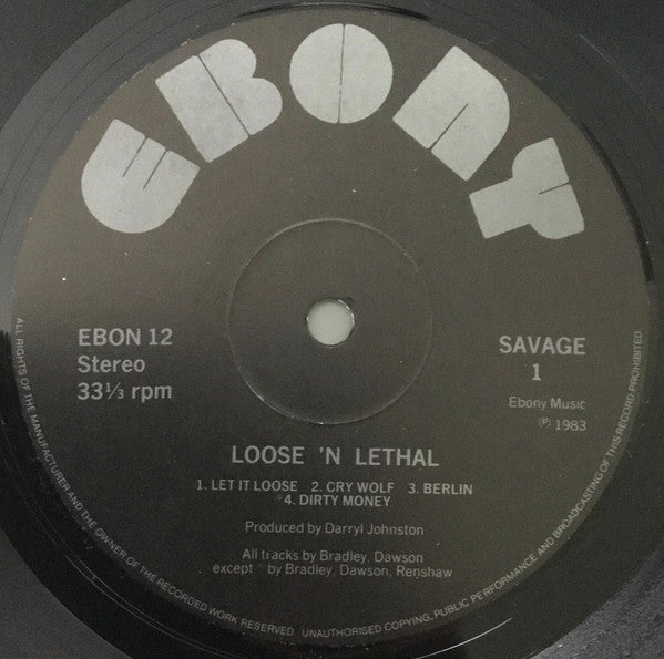 Savage (7) -Loose 'N Lethal