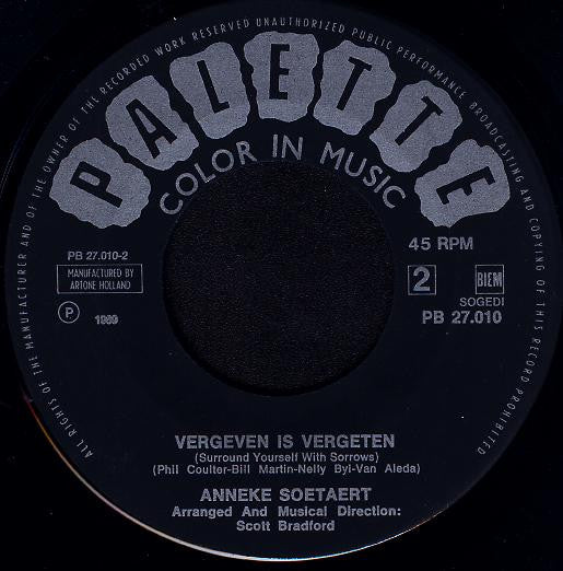 Anneke Soetaert* -Met Of Zonder Jou / Vergeven Is Vergeten