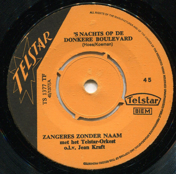 De Zangeres Zonder Naam* -'s Nachts Op De Donkere Boulevard