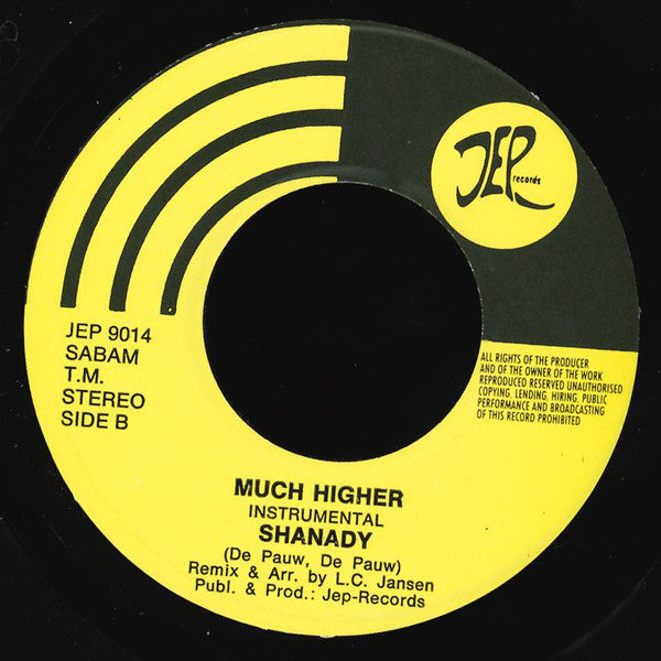 Shanady -Much Higher