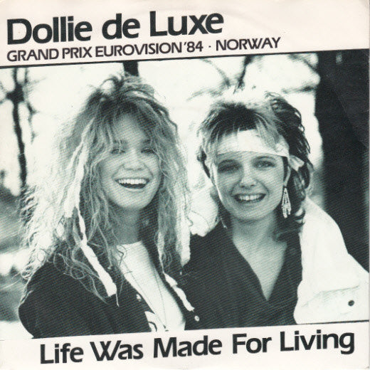 Dollie De Luxe -Life Was Made For Living