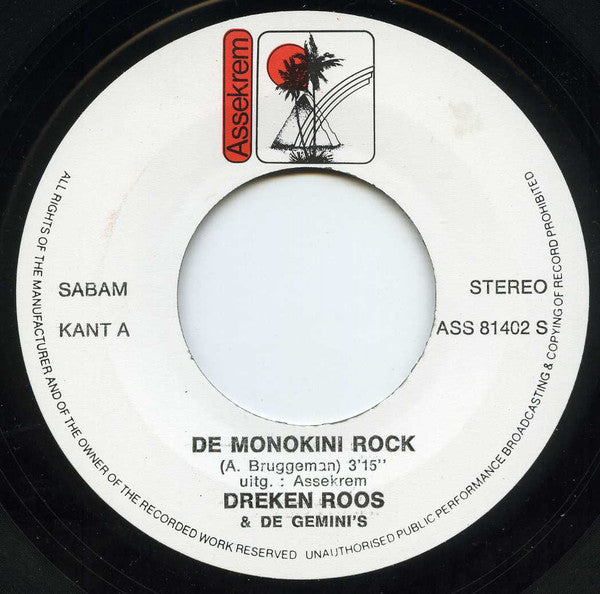 Dreken Roos & De Gemini's / Rudy Richards & De Gemini's -De Monokini Rock / The Dancing Time