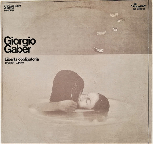 Giorgio Gaber -Libertà Obbligatoria