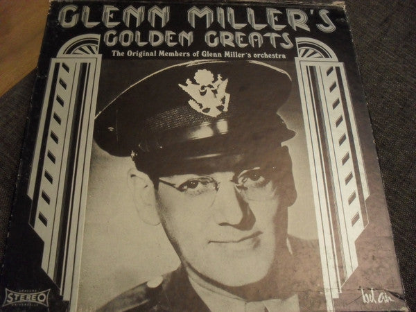 Glenn Miller And His Orchestra - Glenn Miller Golden Greats