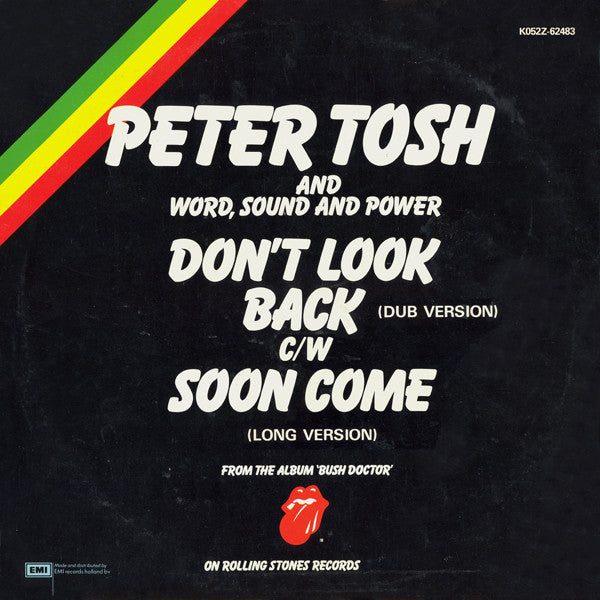 Peter Tosh And Word, Sound And Power -Don't Look Back (Dub Version) / Soon Come (Long Version)
