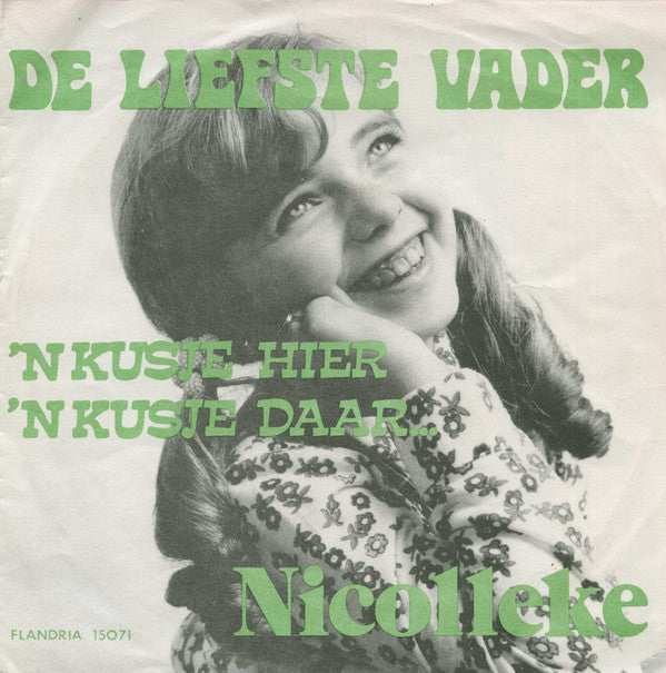 Nicolleke -De Liefste Vader