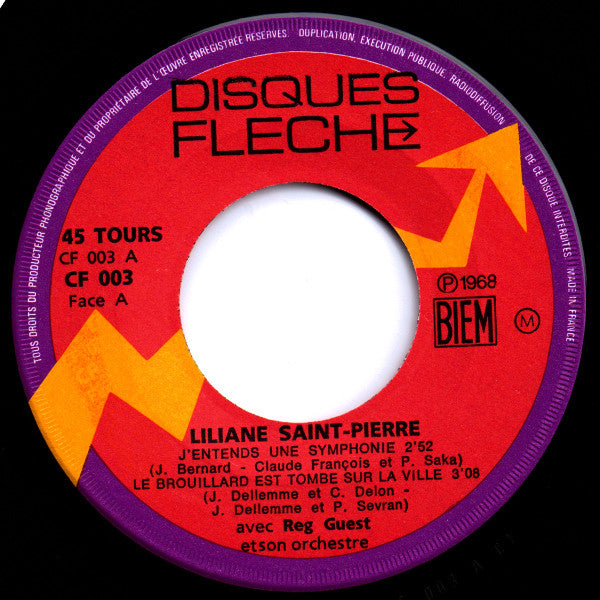 Liliane Saint Pierre* -N° 2 - J'entends Une Symphonie / Le Brouillard Est Tombé Sur La Ville / Au Revoir Et A Demain / Je Retire Tout