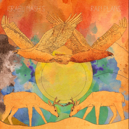 Israel Nash* -Rain Plans