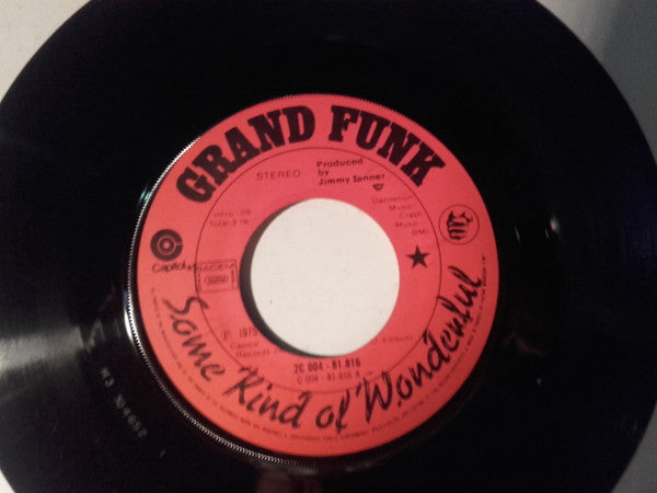 Grand Funk* -Some Kind Of Wonderful