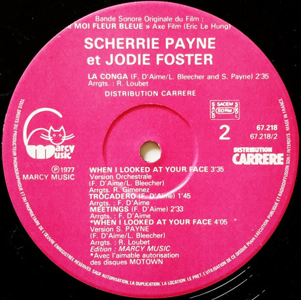 Scherrie Payne Et Jodie Foster -Bande Originale Du Film "Moi Fleur Bleue"