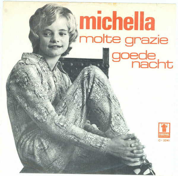 Michella -Molte Grazie Goede Nacht