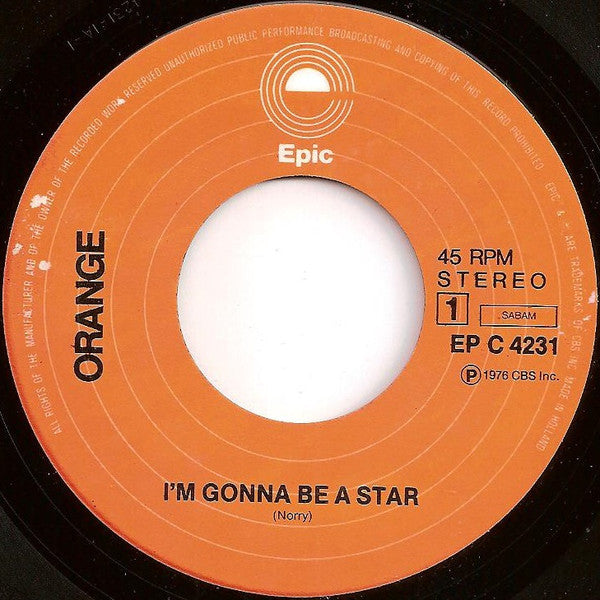 Orange (47) -I'm Gonna Be A Star