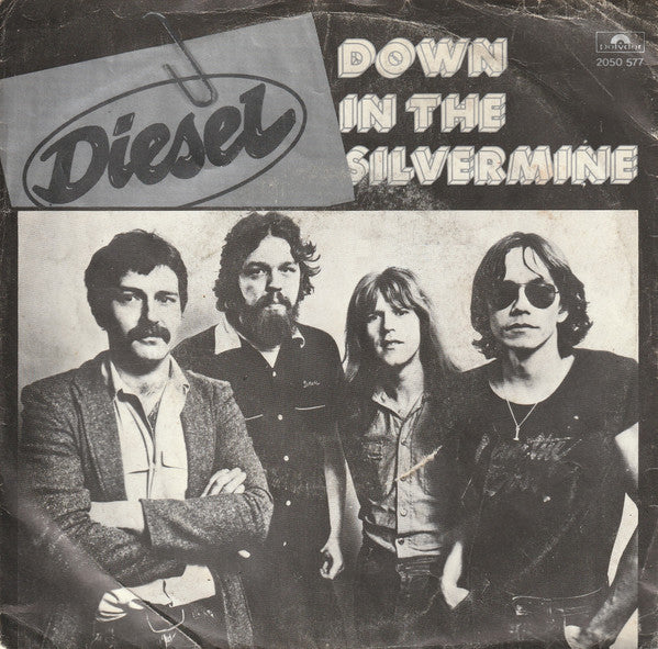 Diesel (5) -Down In The Silvermine