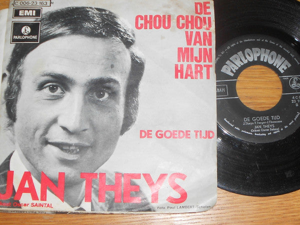 Jan Theys, Orkest Oscar Saintal* -De Chou Chou Van Mijn Hart