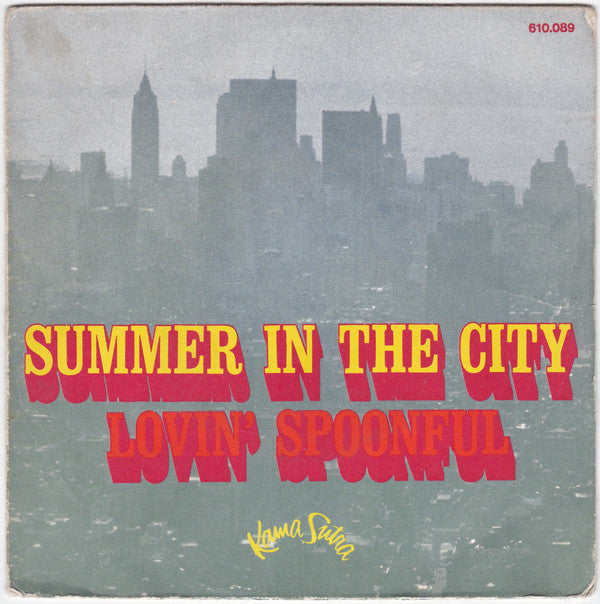 The Lovin' Spoonful -Summer In The City / Daydream