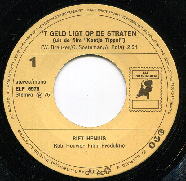 Riet Henius -'t Geld Ligt Op De Straten (Uit De Film "Keetje Tippel")