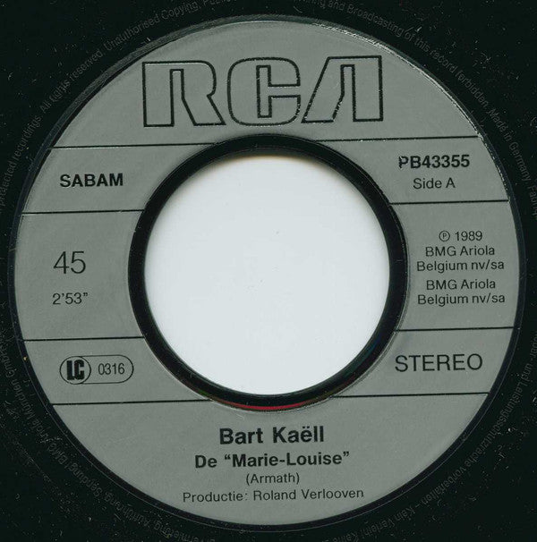 Bart Kaëll - De "Marie-Louise"