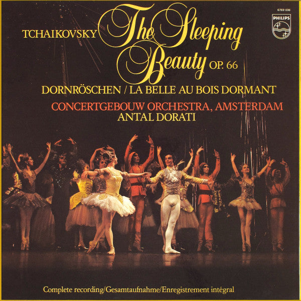 Tchaikovsky*, Concertgebouw Orchestra, Amsterdam*, Antal Dorati - The Sleeping Beauty Op. 66 =  DORNRÖSCHEN = LA BELLE AU BOIS DORMANT
