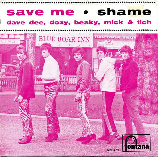 Dave Dee, Dozy, Beaky, Mick & Tich -Save Me
