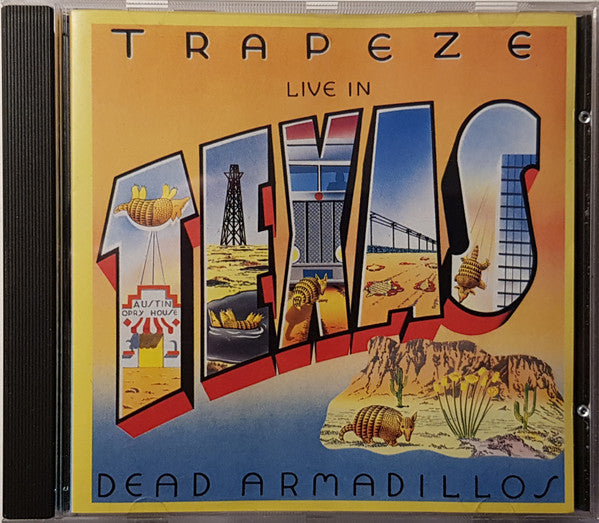 Trapeze -Live In Texas - Dead Armadillos