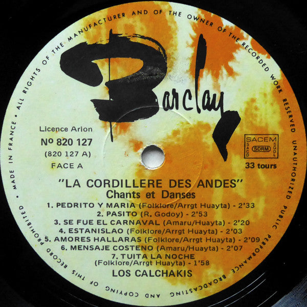 Los Calchakis -La Cordillere Des Andes - Chants Et Danses De L'Amerique Du Sud